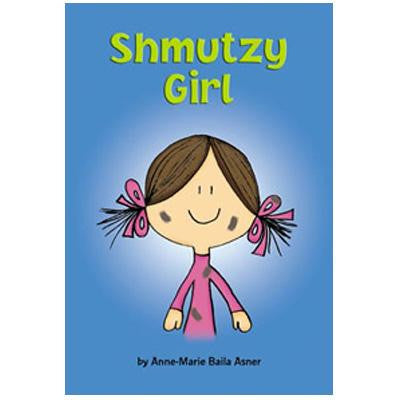 Children Books - Shmutzy Girl